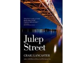 Livro Julep Street de Craig Lancaster ( Inglês )