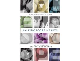 Livro Kaleidoscope Hearts de Claire Contreras ( Inglês )