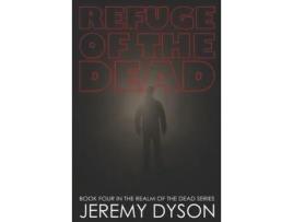 Livro Refuge Of The Dead de Jeremy Dyson ( Inglês )