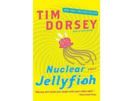 Livro Nuclear Jellyfish de Tim Dorsey ( Inglês )