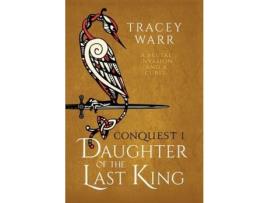 Livro Daughter Of The Last King de Tracey Warr ( Inglês )