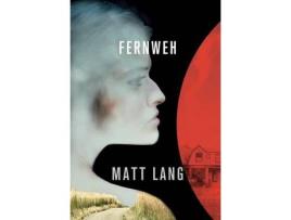 Livro Fernweh de Matt Lang ( Inglês )
