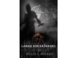 Livro Lamar And Nathaniel Ie de Willie L Sheard ( Inglês )