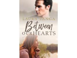 Livro Between Our Hearts de Laura Langa ( Inglês )