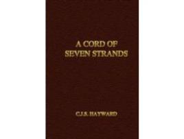 Livro A Cord Of Seven Strands de C. J. S. Hayward ( Inglês )