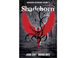 Livro Shadeborn de Jason Craft ( Inglês )