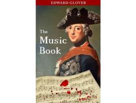 Livro The Music Book de Edward Glover ( Inglês )