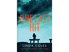 Livro One Last Hit de Linda Coles ( Inglês )