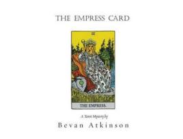 Livro The Empress Card de Bevan Atkinson ( Inglês )