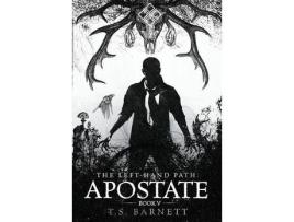Livro The Left-Hand Path: Apostate de T.S. Barnett ( Inglês )