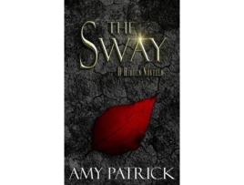 Livro The Sway: A Hidden Saga Companion Novella de Amy Patrick ( Inglês )