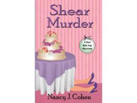 Livro Shear Murder de Nancy J. Cohen ( Inglês )