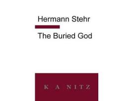Livro The Buried God de Hermann Stehr ( Inglês )