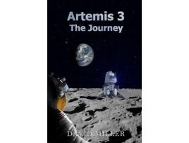 Livro Artemis 3: The Journey de David Miller ( Inglês )