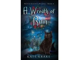 Livro A Wreath Of Ruin de Kate Krake ( Inglês )