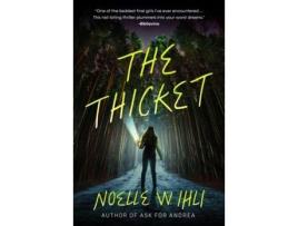 Livro The Thicket de Noelle West Ihli ( Inglês )