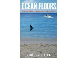 Livro Ocean Floors de Rodney Riesel ( Inglês )