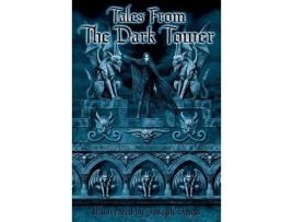 Livro Tales From The Dark Tower de Christine Filipak ( Inglês )