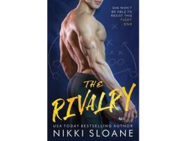 Livro The Rivalry de Nikki Sloane ( Inglês )