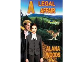 Livro A Legal Affair de Alana Woods ( Inglês )
