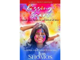 Livro Kissing Scars de Jim Shomos ( Inglês )