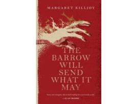 Livro Barrow Will Send What It May de Margaret Killjoy ( Inglês )