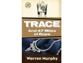 Livro And 47 Miles Of Rope de Warren Murphy ( Inglês )