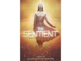 Livro The Sentient: Battlefield Mind de Lucas McIntire ( Inglês )
