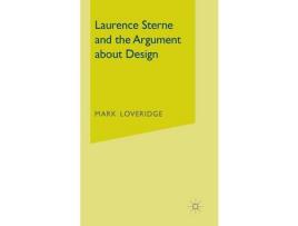 Livro Laurence Sterne And The Argument About Design de Mark Loveridge ( Inglês )