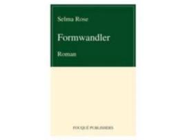 Livro Formwandler de Selma Rose ( Inglês )