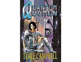 Livro Quantum Women de Tyree Campbell ( Inglês )