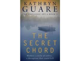 Livro The Secret Chord de Kathryn Mary Guare ( Inglês )