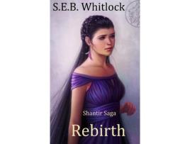 Livro Rebirth de S.E.B. Whitlock ( Inglês )