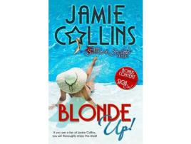 Livro Blonde Up! de Jamie Collins ( Inglês )