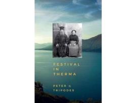 Livro Festival In Therma de Peter G. Tripodes ( Inglês )