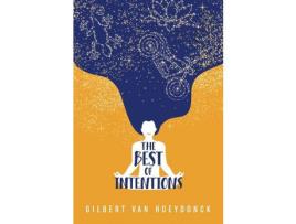 Livro The Best Of Intentions de Gilbert Van Hoeydonck ( Inglês )