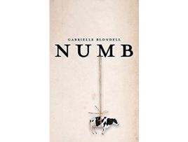 Livro Numb de Gabrielle Blondell ( Inglês )