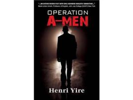 Livro Operation A-Men de Henri Yire ( Inglês )