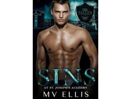 Livro Sins At St. Joseph'S Academy de MV Ellis ( Inglês )