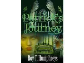 Livro Patrick'S Journey de Roy T Humphreys ( Inglês )