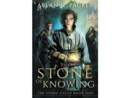 Livro The Stone Of Knowing de Allan N Packer ( Inglês )