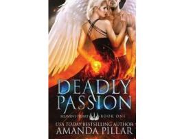 Livro Deadly Passion de Amanda Pillar ( Inglês )