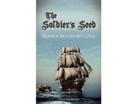 Livro The Soldier'S Seed de Sharyn Bradford Lunn ( Inglês )