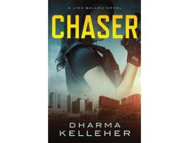 Livro Chaser: A Jinx Ballou Novel de Dharma Kelleher ( Inglês )