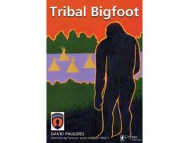 Livro Tribal Bigfoot de David Paulides ( Inglês )