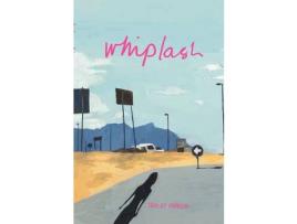 Livro Whiplash de Tracey Farren ( Inglês )