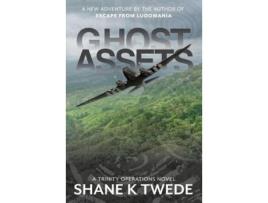 Livro Ghost Assets de Shane K Twede ( Inglês )