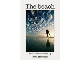 Livro The Beach And Other Stories de Paul Harman ( Inglês )