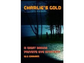 Livro Charlie'S Gold de Graeme Reid ( Inglês )