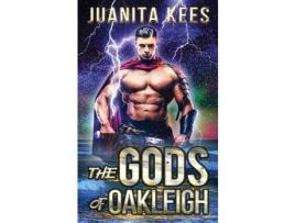 Livro The Gods Of Oakleigh de Juanita Kees ( Inglês )